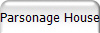 Parsonage House